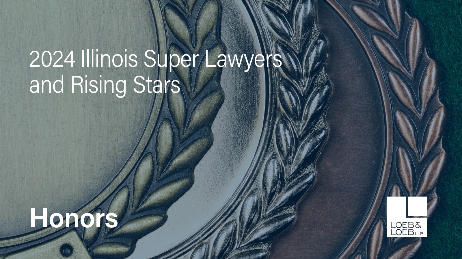 16 Loeb Lawyers Honored in the 2024 Edition of Illinois Super Lawyers